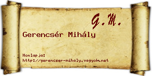 Gerencsér Mihály névjegykártya